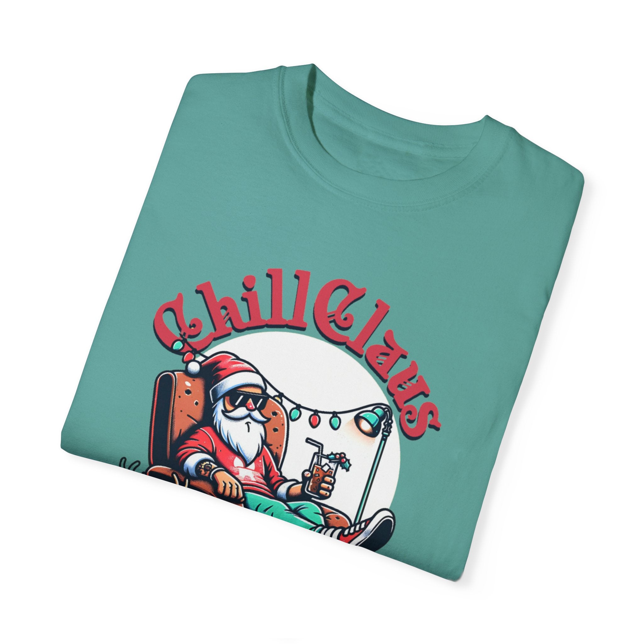 Chill Clause Christmas T-Shirt