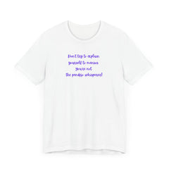 Funny Spanish Quote Tee