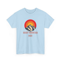 Rocky Mountain High By Doctor T-shirt Studio