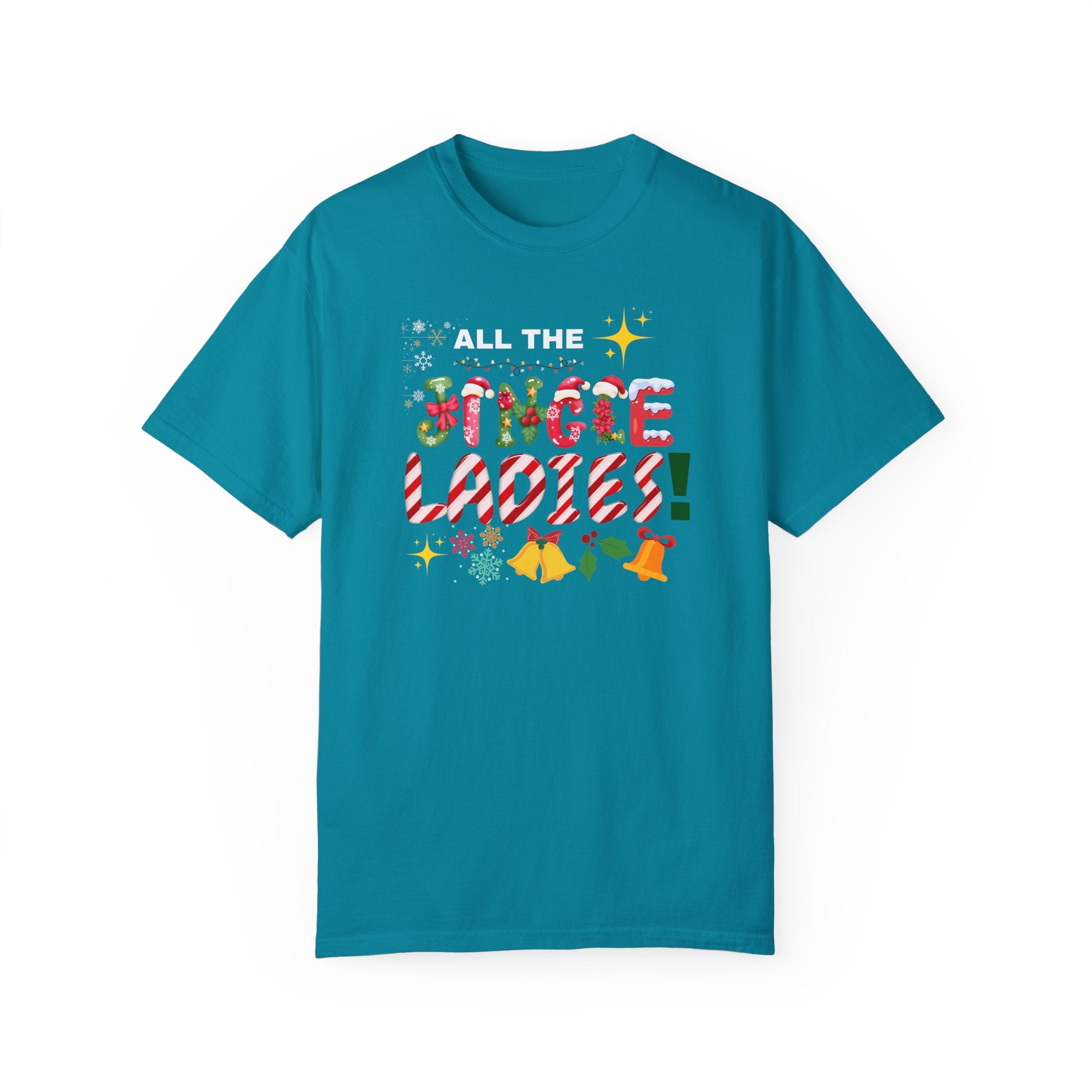 All the Jingle Ladies T-shirt|Christmas shirt| Funny Christmas shirt