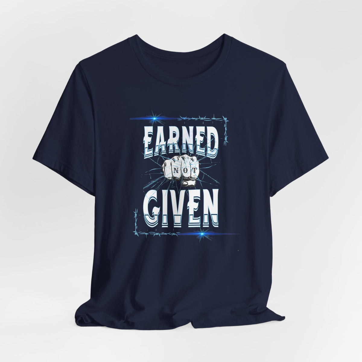 Inspirational quoteTee - 'Earned Not Given' Inspirational Gym Wear