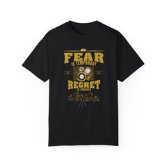 Motivational QuoteT-shirt - Fear is Temporary, Regret is Forever - Streetwear