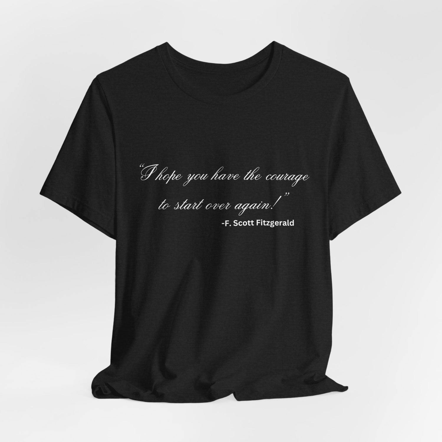 Courage Quote Tee-by DTS