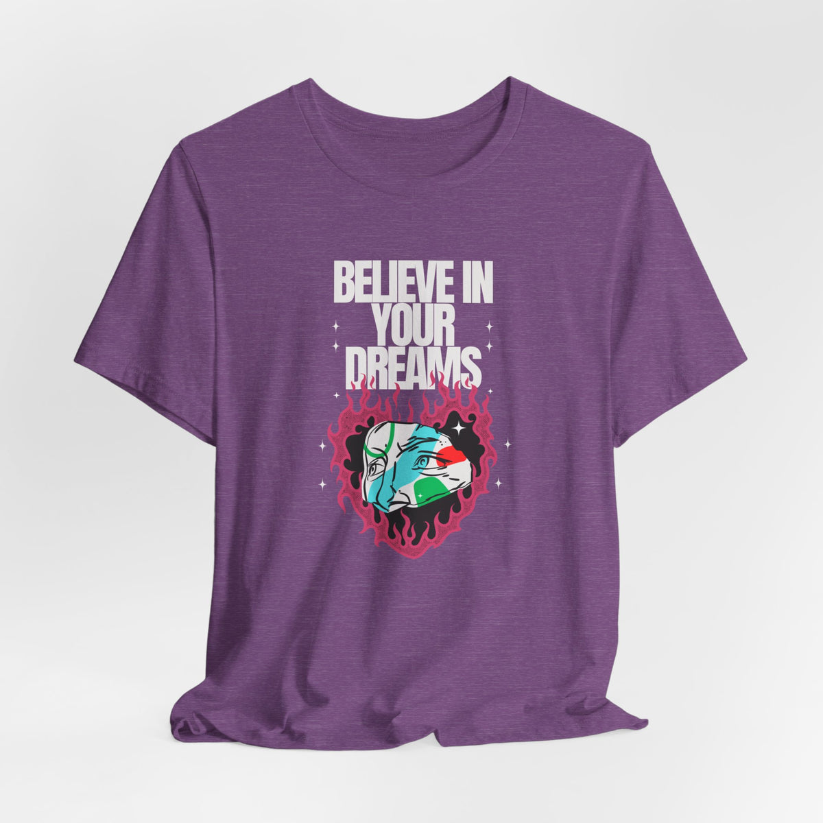 Believe in Your Dreams Tee by Doctor T-shirt Studio