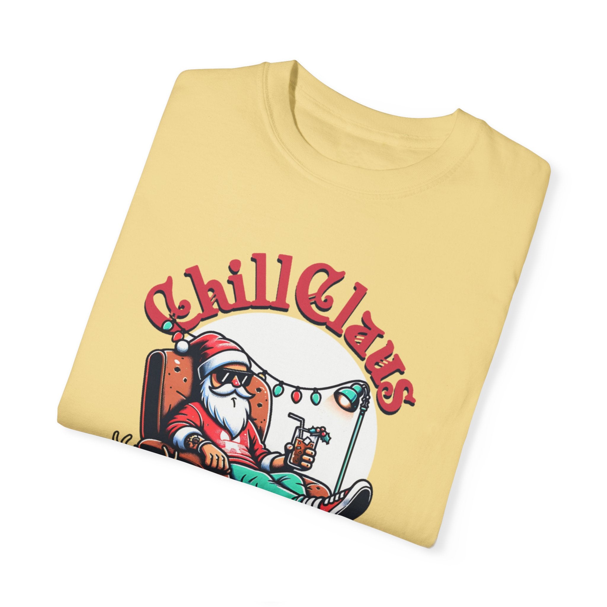 Chill Clause Christmas T-Shirt