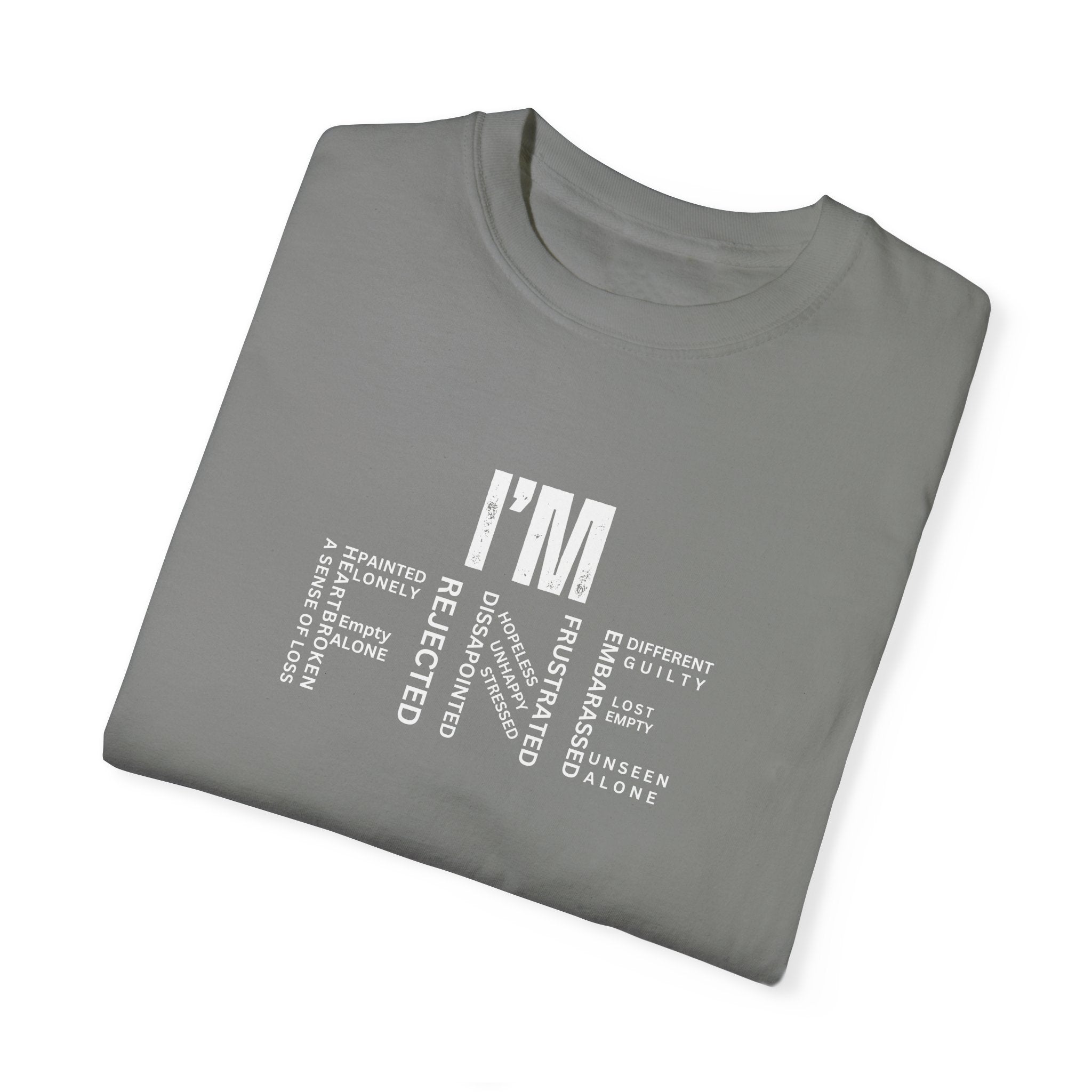 I'm Fine| Loneliness Shirt| Vintage Shirt| Affirmation Shirt