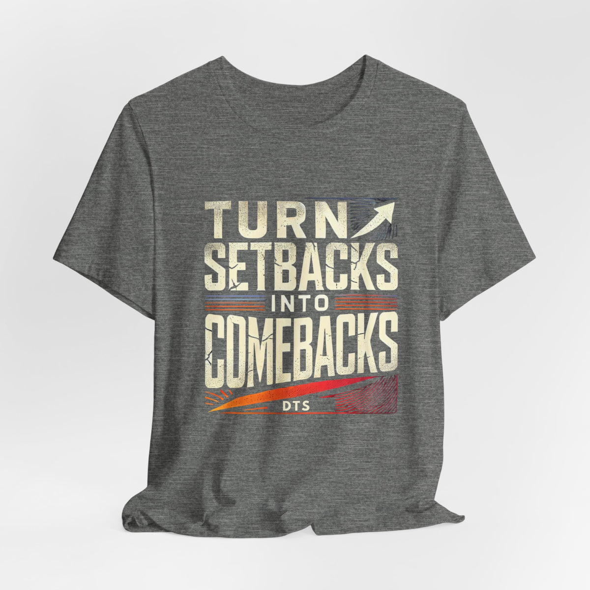 Turn Setbacks into Comebacks Shirt| Motivational Shirt| Inspirational shirt