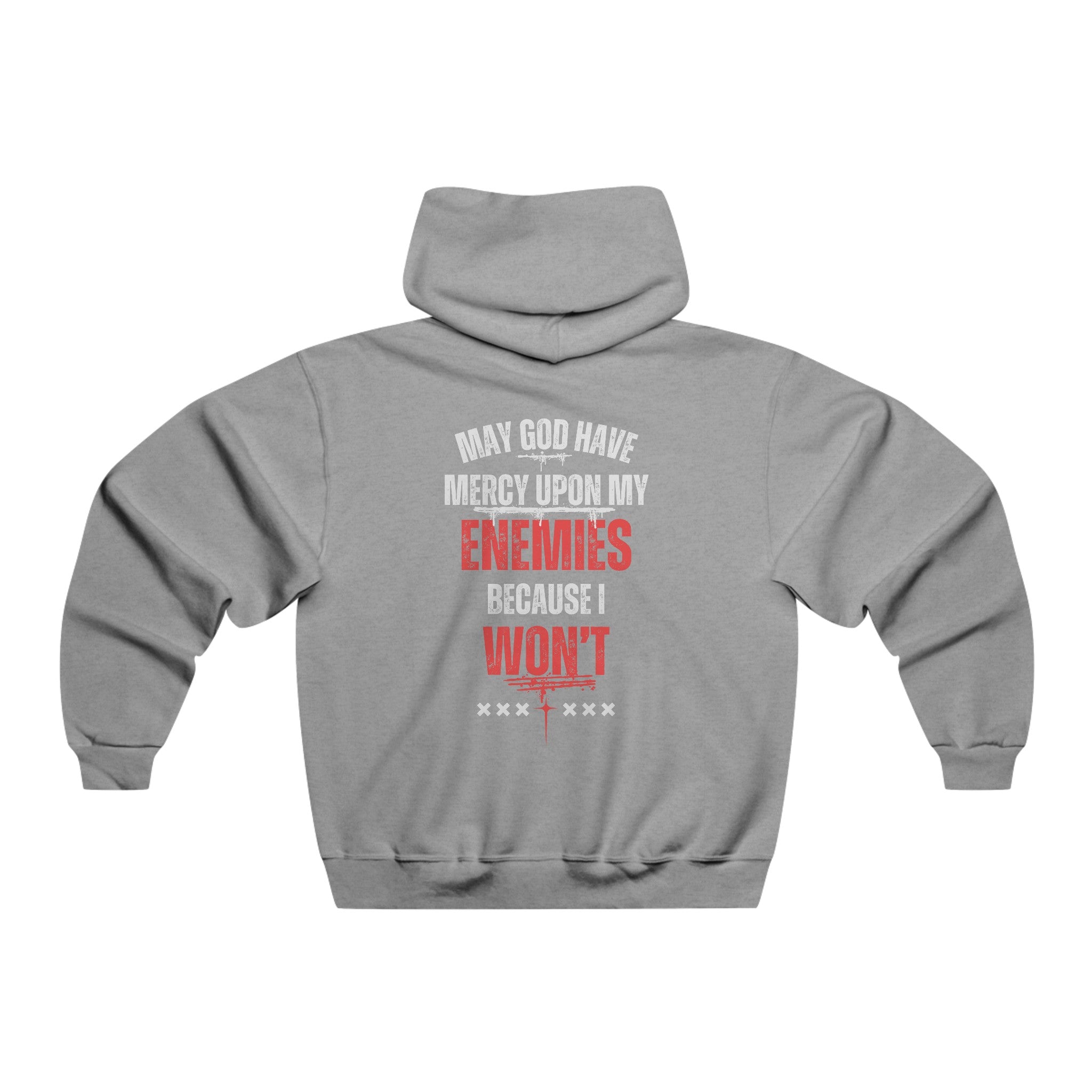 Hooded Sweatshirt - Inspirational Quote, Gym Wear, Street Wear