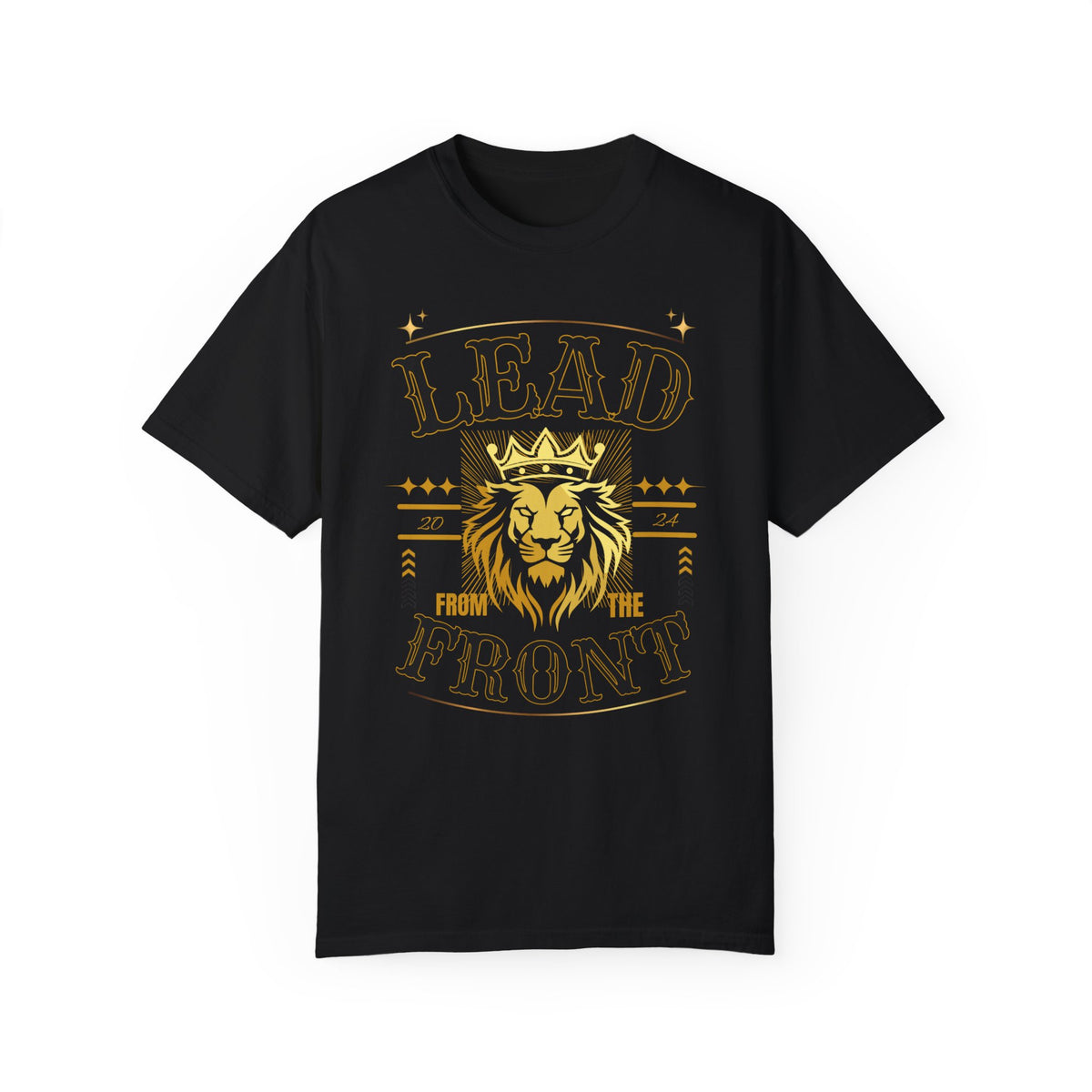 Lead from the Front| Motivational Shirt| Lion shirt| Gold shirt| Streetwear shirt