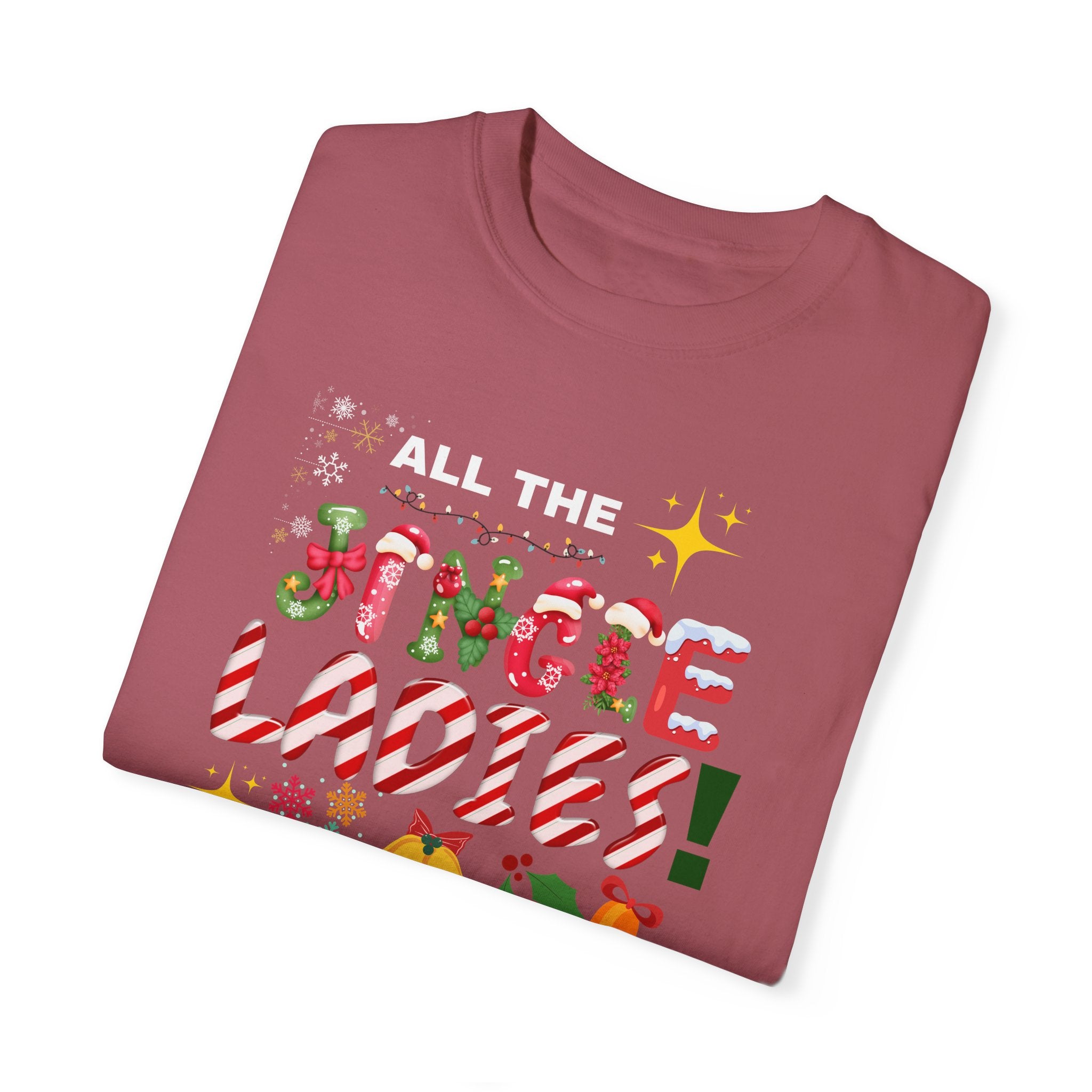 All the Jingle Ladies T-shirt|Christmas shirt| Funny Christmas shirt